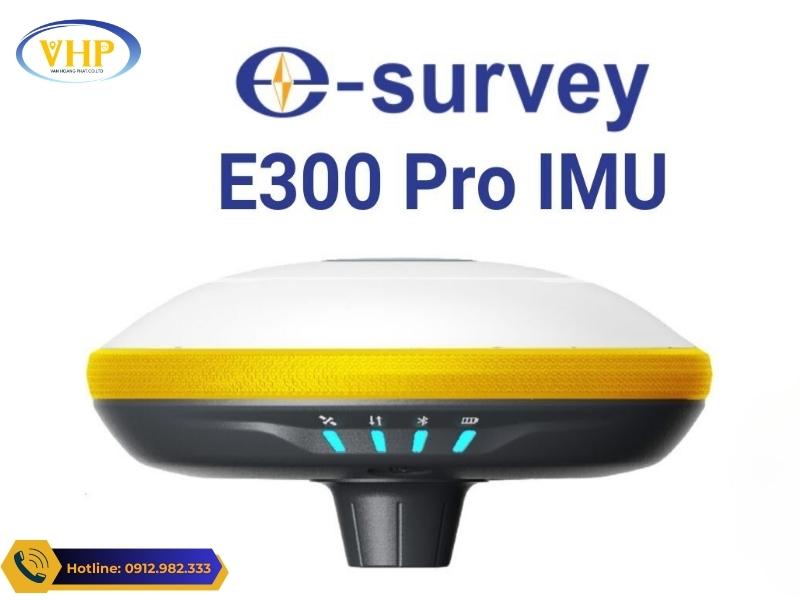 Máy GPS RTK ESURVEY E300Pro Chính Hãng