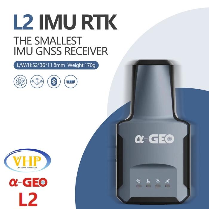 Máy GPS RTK ALPHA GEO L2– Giải Pháp Đo Đạc Mini Đỉnh Cao Trên Thế Giới