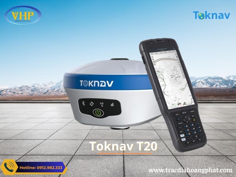Máy GPS RTK TOKNAV T20 Hàng Chính Hãng