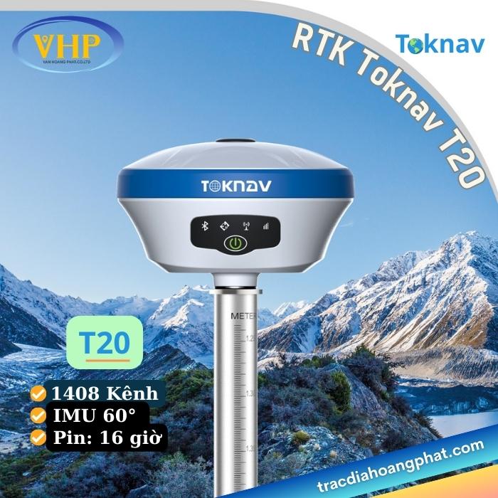 Máy GPS RTK Toknav T20: “Chất Lượng Vượt Trội – Đo Mọi Địa Hình”