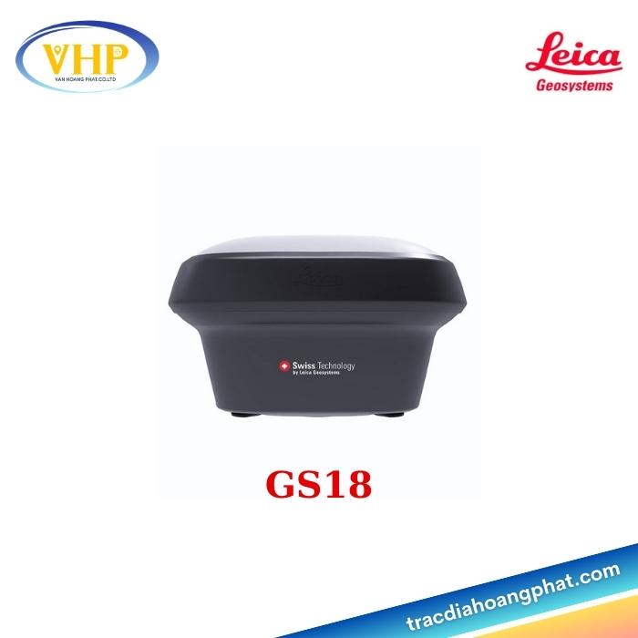 Máy GPS RTK Leica GS18: Lựa Chọn Tối Ưu Về Chất Lượng, Tính Năng Và Ứng Dụng