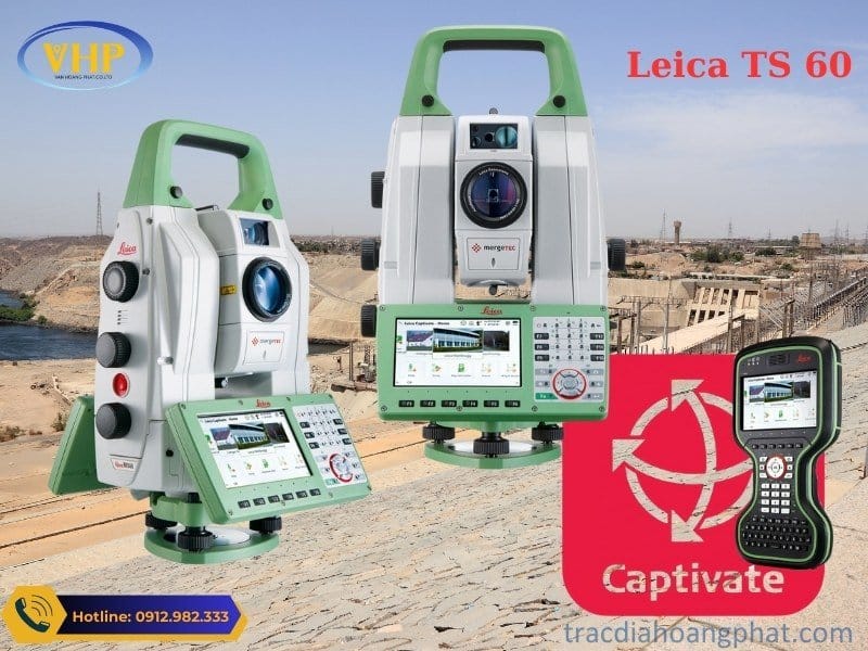 Máy toàn đạc điện tử Leica Nova TS60 hiện là dòng máy tự động tốt nhất thế giới