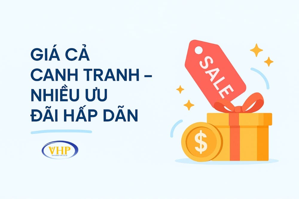 Giá cả cạnh tranh – nhiều ƯU ĐÃI hấp dẫn