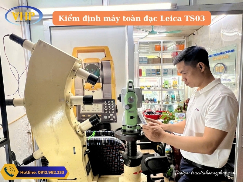 Hình ảnh máy toàn đạc điện tử Leica TS 03 được kiểm định tại Trắc Địa Hoang Phát